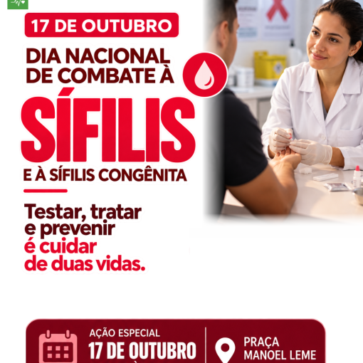 SAÚDE ORIENTA POPULAÇÃO SOBRE PREVENÇÃO, DIAGNÓSTICO E TRATAMENTO DA SÍFILIS}