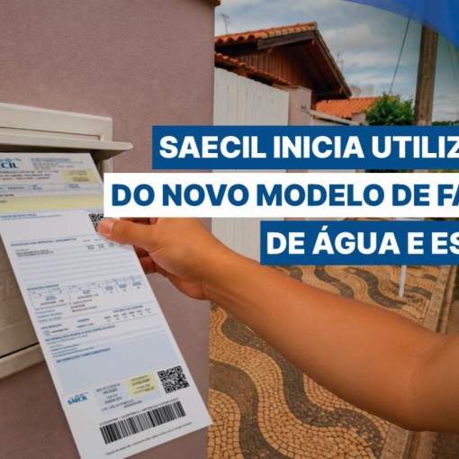 SAECIL INICIA UTILIZAÇÃO DO NOVO MODELO DE FATURA DE ÁGUA E ESGOTO