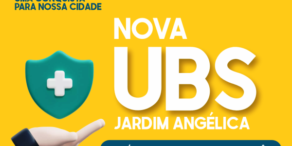 INICIARAM-SE AS OBRAS DA NOVA UNIDADE BÁSICA DE SAÚDE NO JARDIM ANGÉLICA