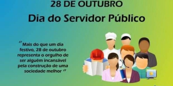 28 DE OUTUBRO – DIA DO FUNCIONÁRIO PÚBLICO