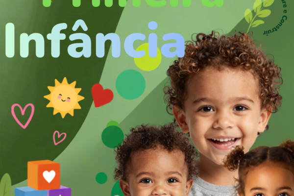 PROGRAMAÇÃO ESPECIAL DO AGOSTO VERDE PARA FORTALECER AÇÕES VOLTADAS À PRIMEIRA INFÂNCIA DE 08 A 27 DE AGOSTO DE 2026}