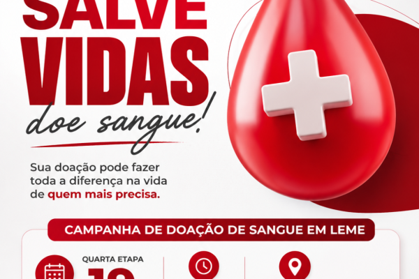 QUARTA ETAPA DO CALENDÁRIO DE DOAÇÃO DE SANGUE SERÁ NO DIA 19 DE AGOSTO}