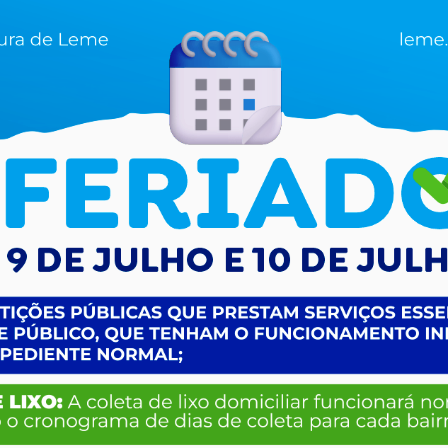 FERIADO ESTADUAL E PONTO FACULTATIVO NAS REPARTIÇÕES PÚBLICAS MUNICIPAIS NOS DIAS 09 E 10 DE JULHO