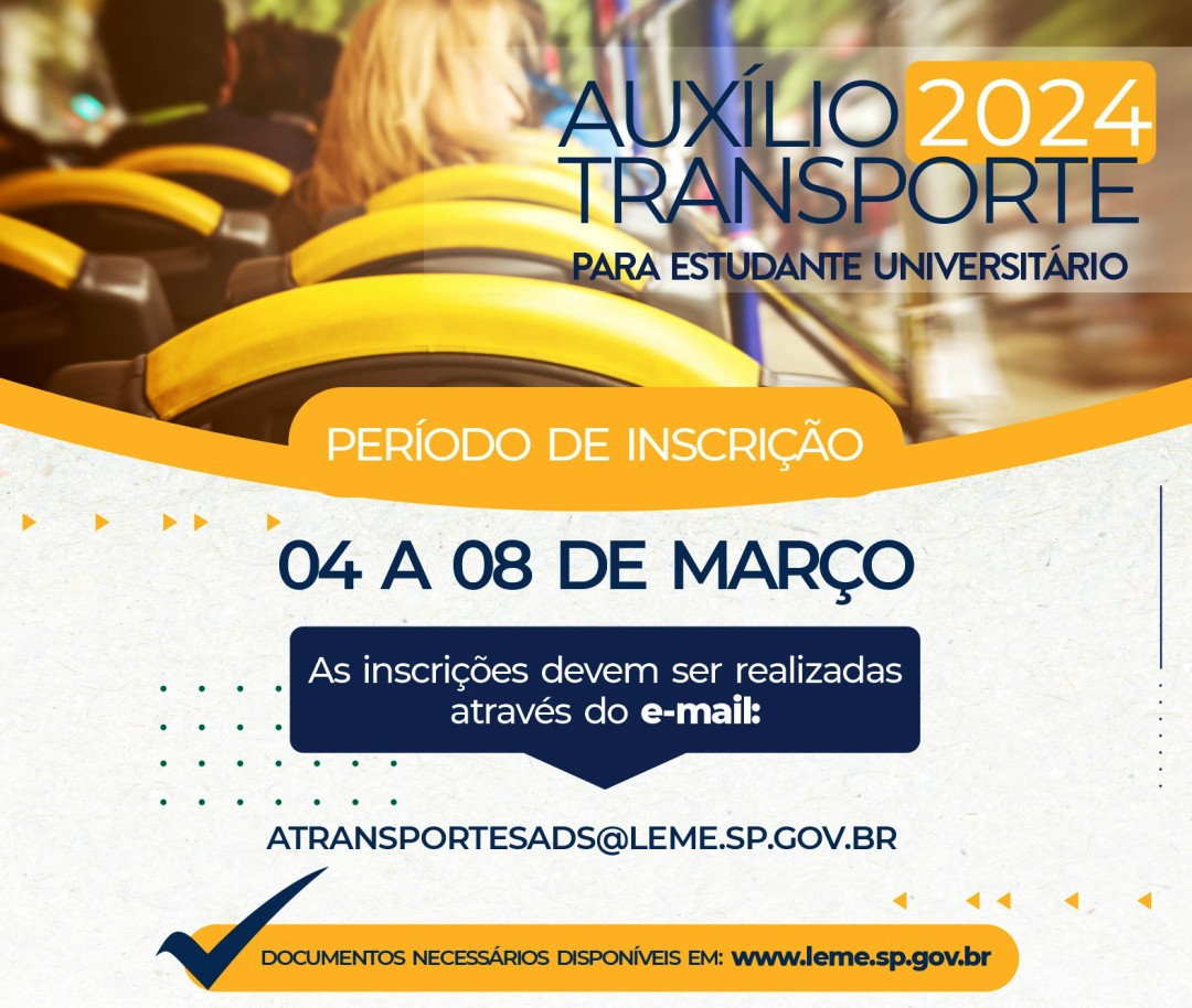 INCRIÇÕES PARA O PROGRAMA AUXÍLIO TRANSPORTE 2024 – DE 04 A 08 DE MARÇO DE 2024