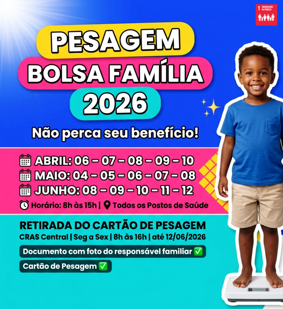 BENEFICIÁRIOS DO BOLSA FAMÍLIA DEVEM RETIRAR O CARTÃO DE PESAGEM E MANTER DADOS ATUALIZADOS; ATENÇÃO PARA AS DATAS