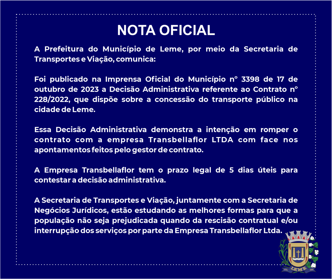 A Prefeitura do Município de Leme, por meio da Secretaria de Transportes e Viação, comunica