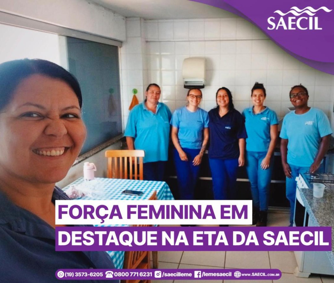 FORÇA FEMININA EM DESTAQUE NA ETA DA SAECIL