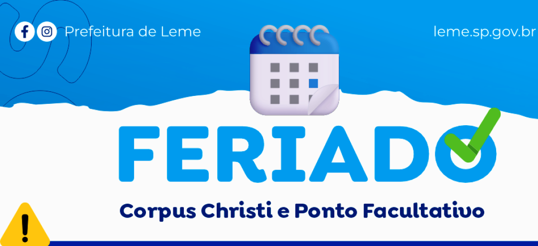 PONTO FACULTATIVO E FERIADO NACIONAL NAS REPARTIÇÕES PÚBLICAS MUNICIPAIS DIAS 04 E 05 DE JUNHO