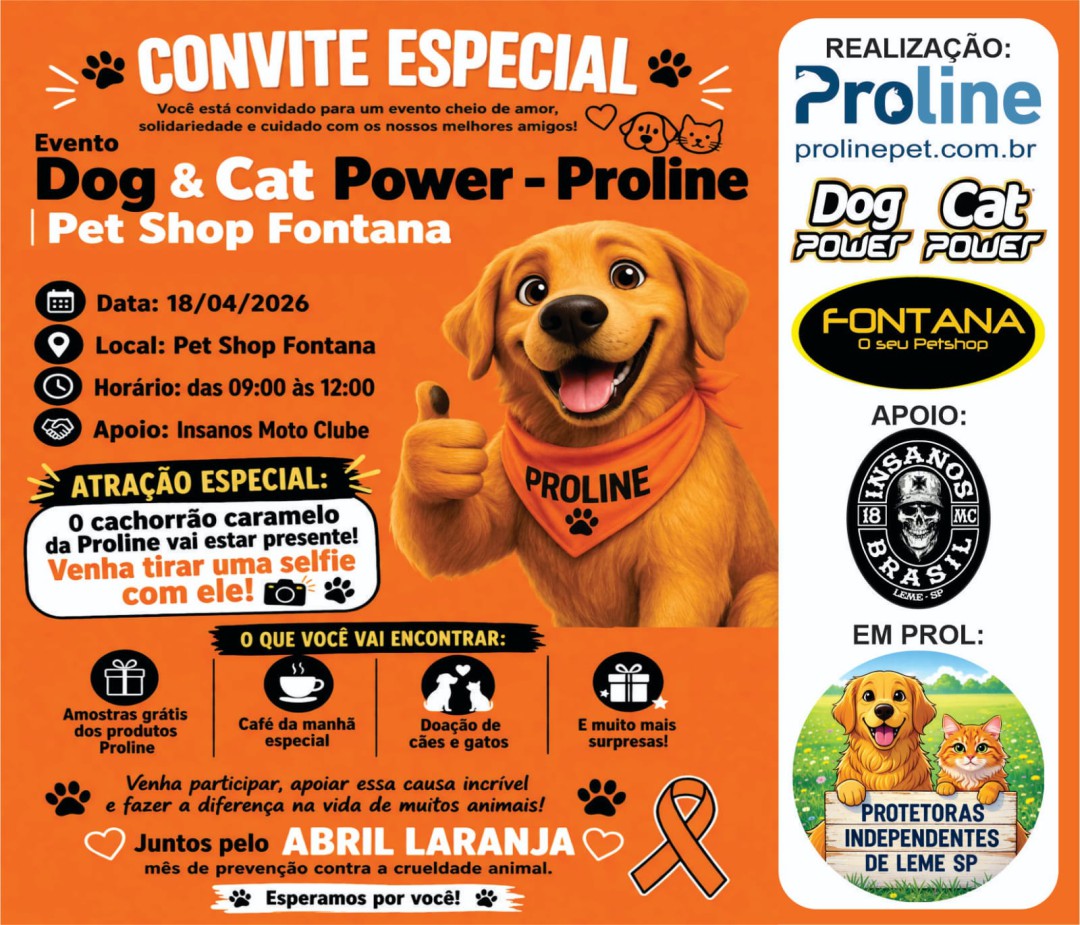 EVENTO DOG & CAT POWER - PROLINE NO PET SHOP FONTANA EM PROL DAS PROTETORAS INDEPENDENTES DE LEME