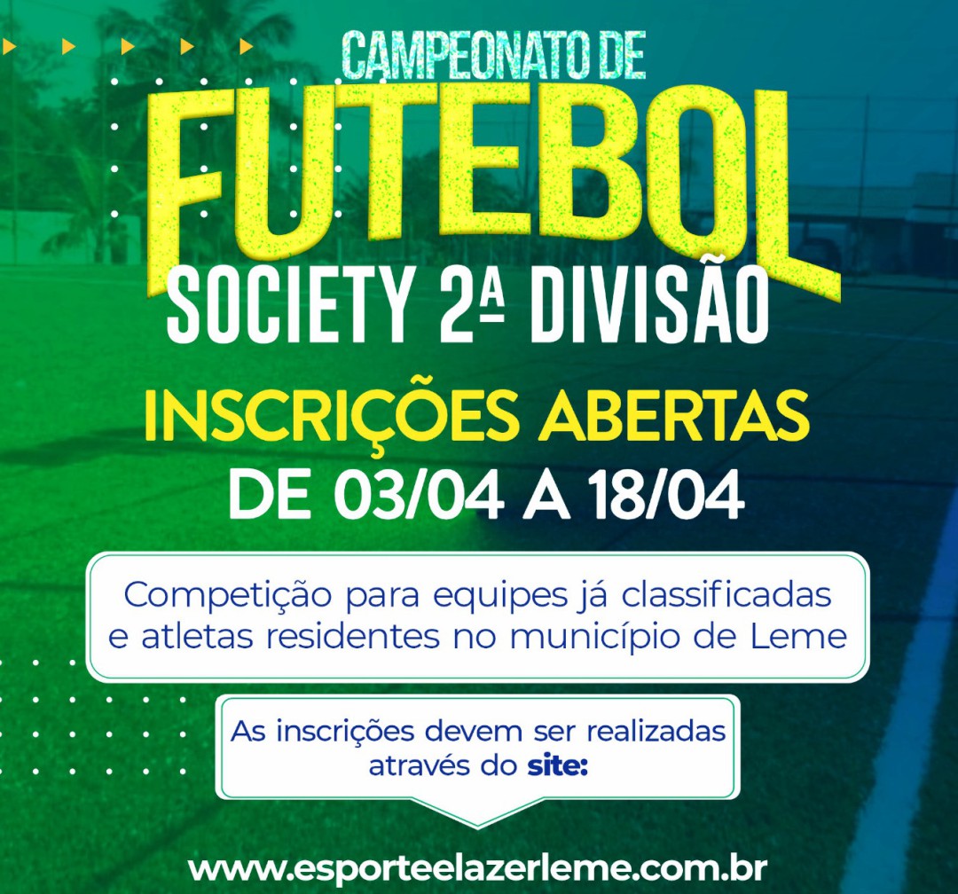 CAMPEONATO DE FUTEBOL SOCIETY - SEGUNDA DIVISÃO 2024