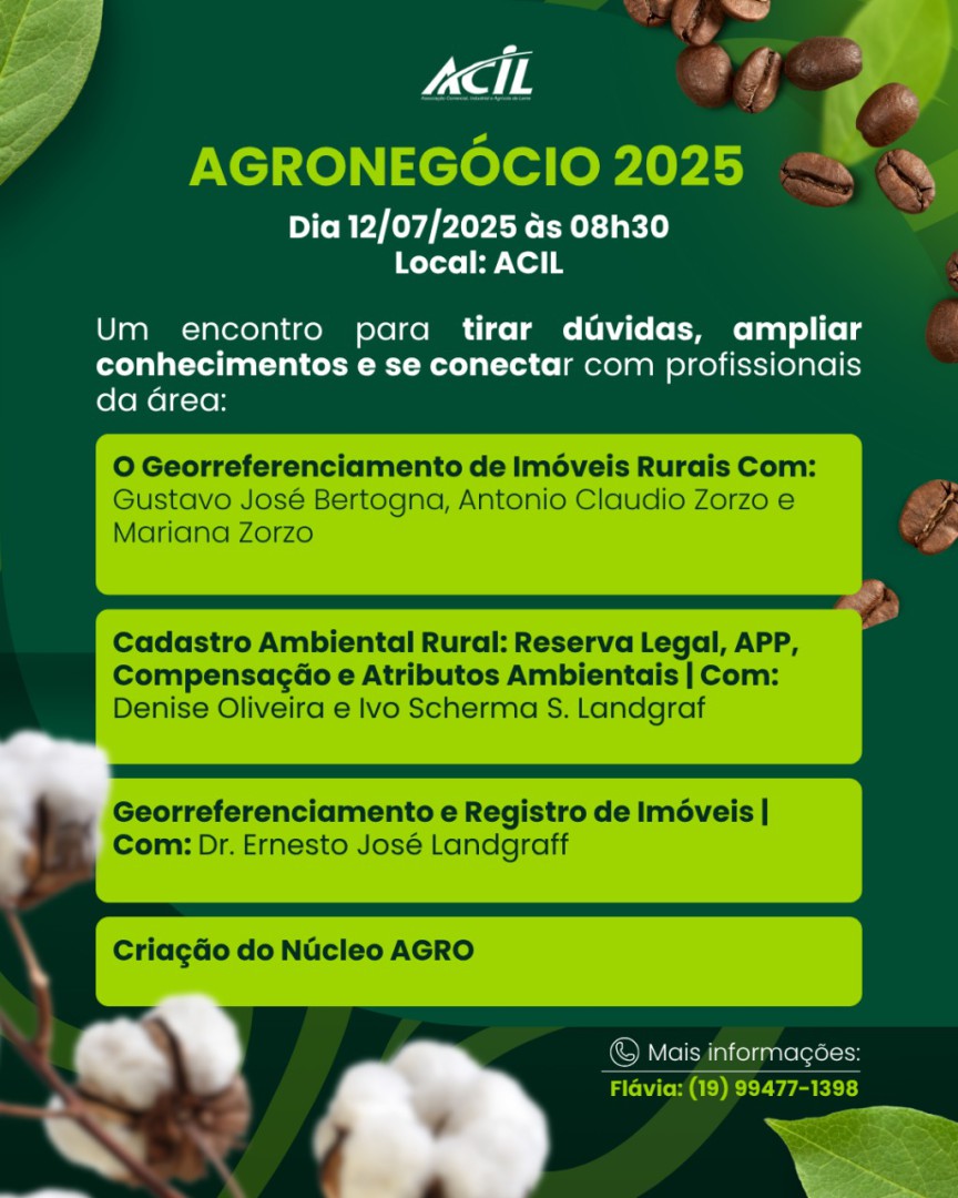 A ACIL E OS COORDENADORES DO NÚCLEO AGRO WILLIAM RAMOS DA ROCHA, DAVID LOURENÇO E MARCUS JUSTIN CONVIDAM