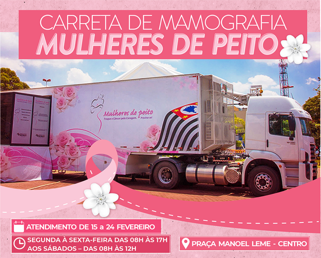 CARRETA DE MAMOGRAFIA – PROGRAMA “MULHERES DE PEITO”