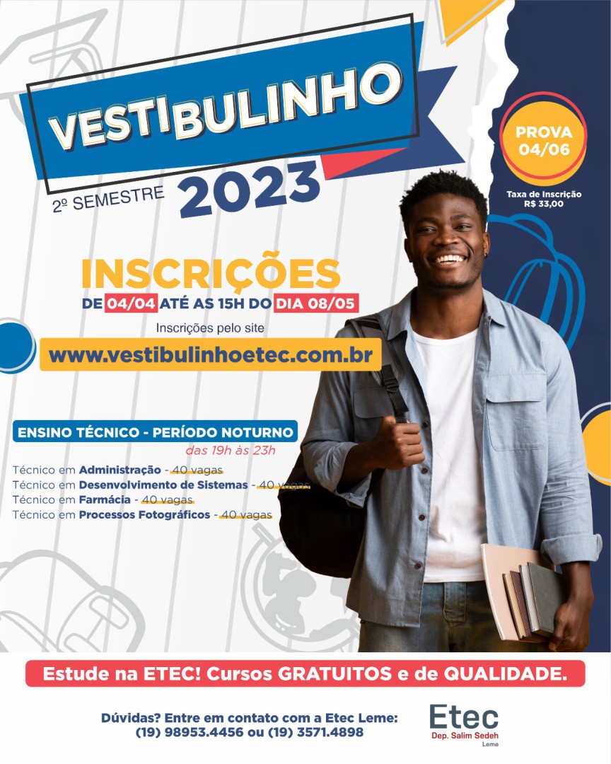 Inscrições para o Vestibulinho do 2º semestre da ETEC vão até o dia 08 de maio