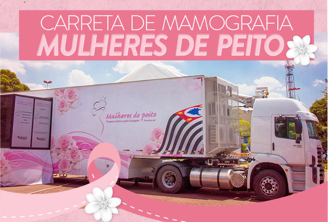 Carreta de Mamografia – Programa “Mulheres de Peito”