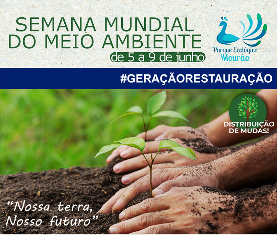 SEMANA MUNDIAL DO MEIO AMBIENTE 2024