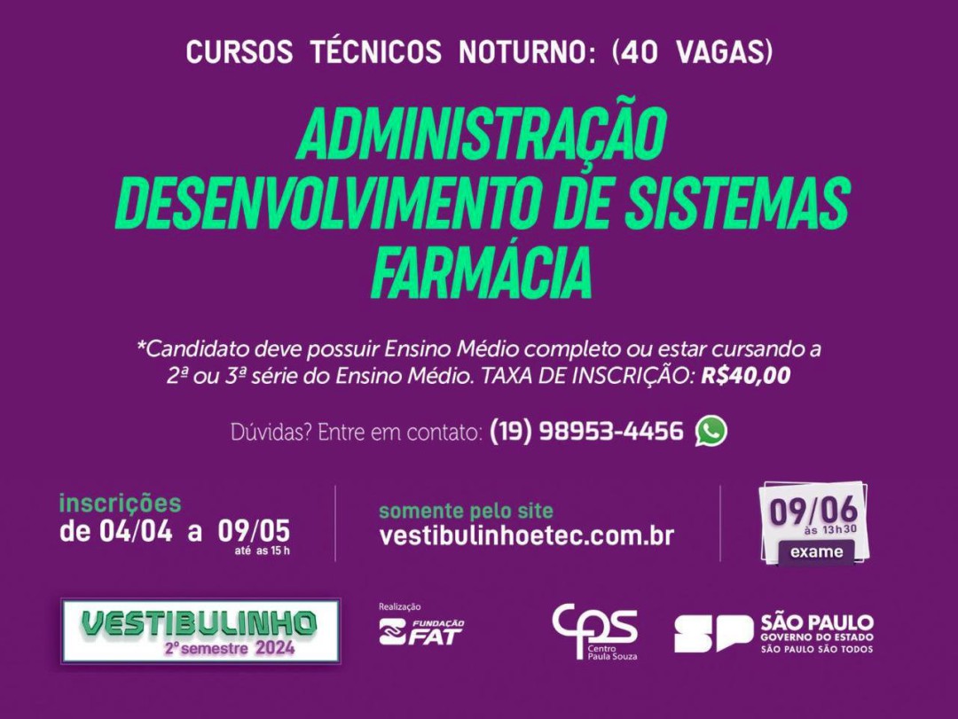 INSCRIÇÕES PARA O VESTIBULINHO – 2º SEMESTRE DA ETEC “DEP. SALIM SEDEH” SE ENCERRAM NO PRÓXIMO DIA 09 DE MAIO