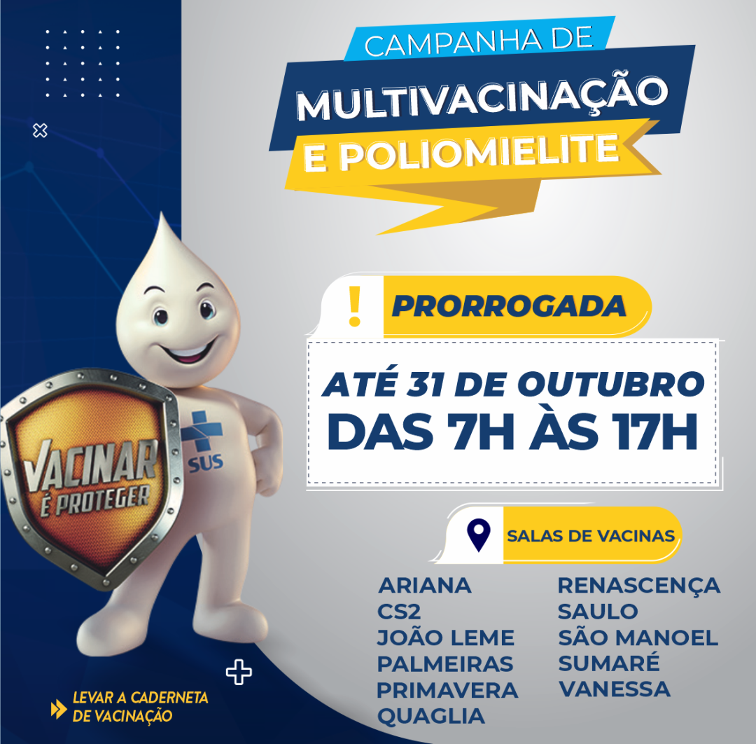 Prorrogação da Campanha Multivacinação e Poliomielite