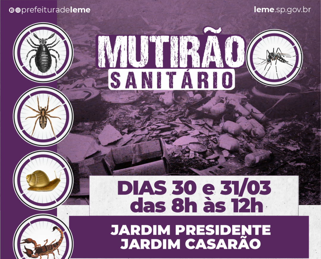 “MUTIRÃO SANITÁRIO” nos dias 30 e 31 de março