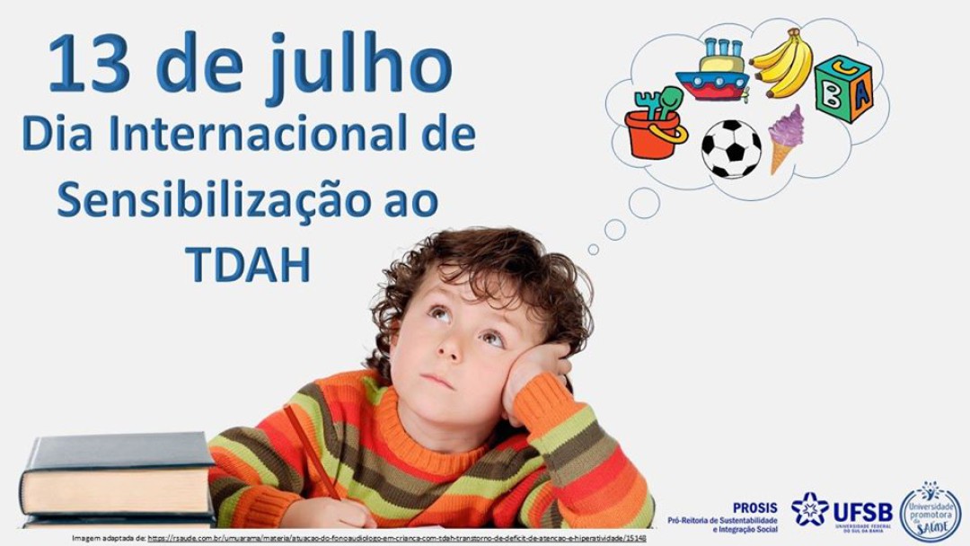 DIA MUNDIAL DE CONSCIENTIZAÇÃO DO TDAH – 13 DE JULHO