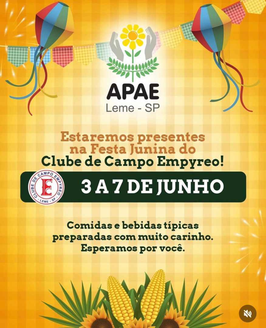 APAE PARTICIPARÁ DA TRADICIONAL FESTA JUNINA DO CLUBE DE CAMPO EMPYREO DE 03 A 07 DE JUNHO DE 2026