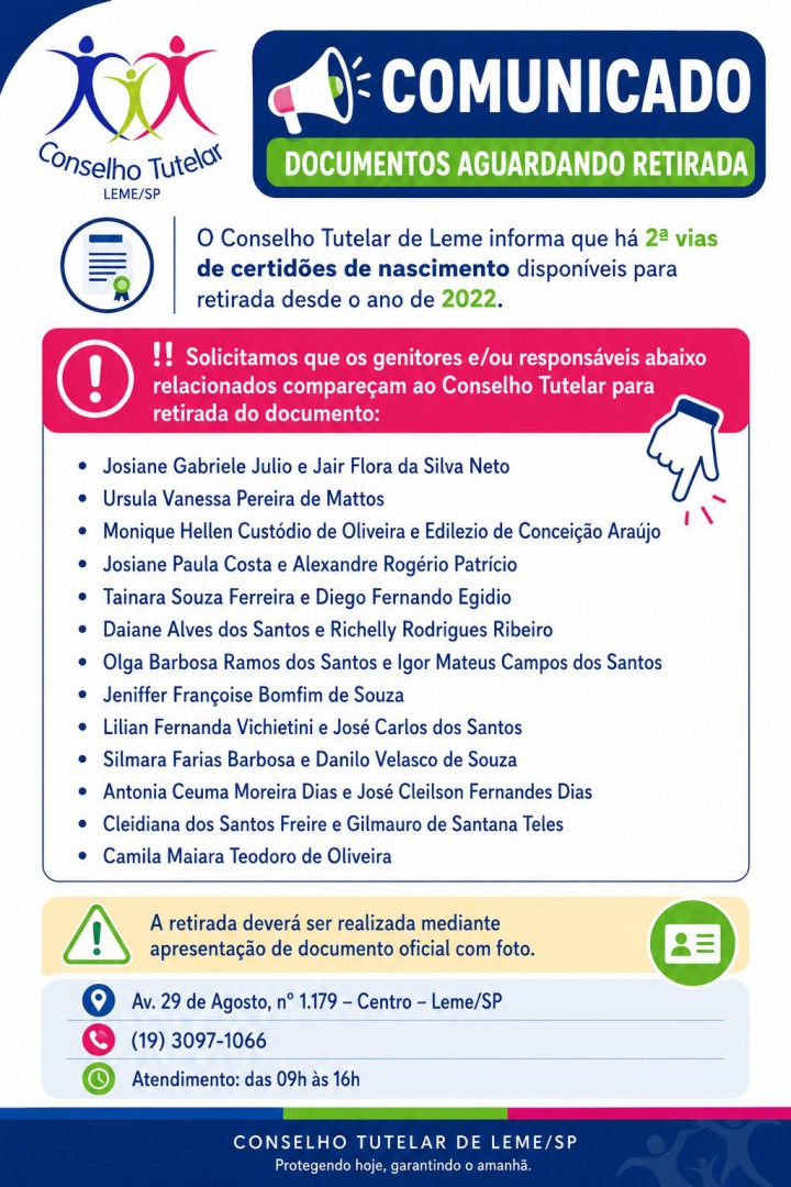 DOCUMENTOS AGUARDAM RETIRADA NO CONSELHO TUTELAR DE LEME