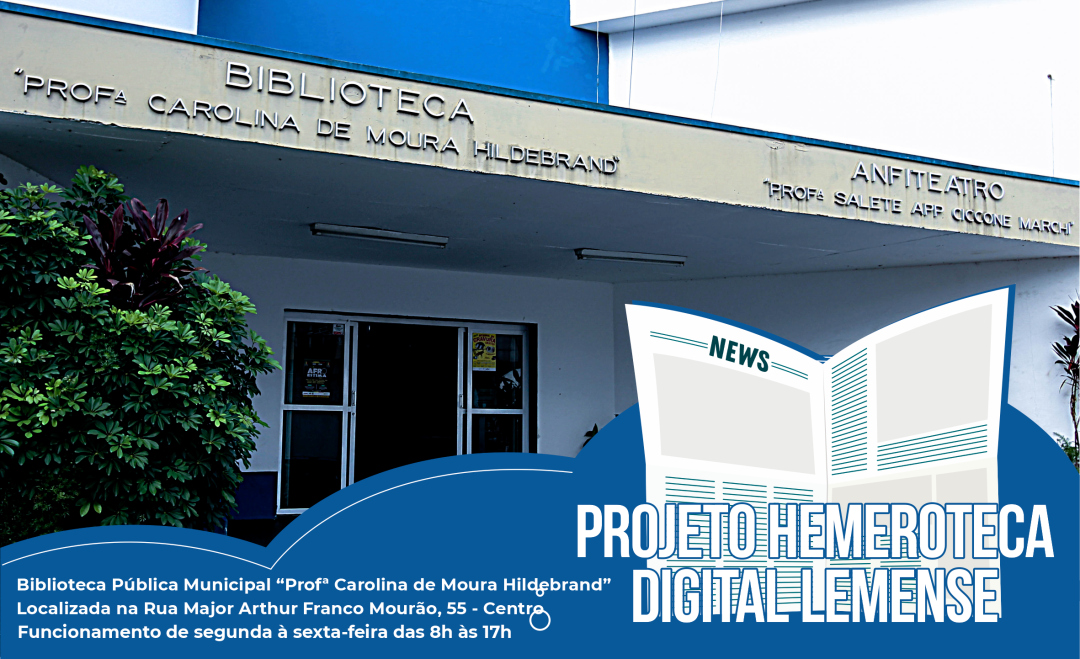 Projeto Hemeroteca Digital Lemense