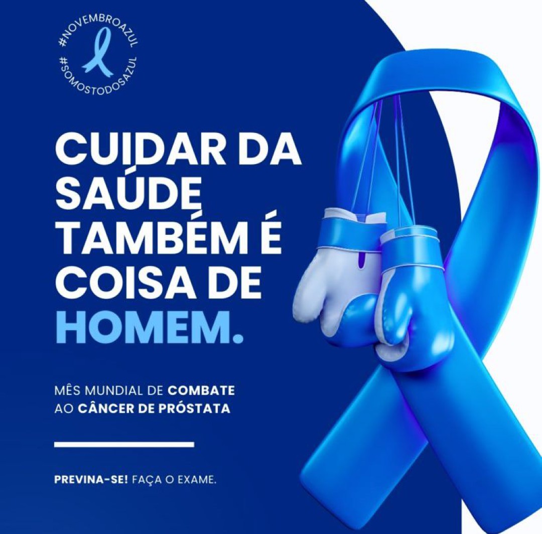 Novembro Azul – Homens, cuidem-se