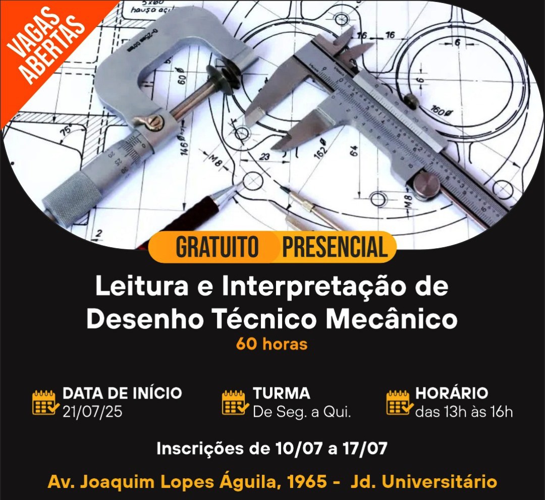 OPORTUNIDADE PARA LEME: CURSO DE LEITURA E INTERPRETAÇÃO DE DESENHO TÉCNICO MECÂNICO