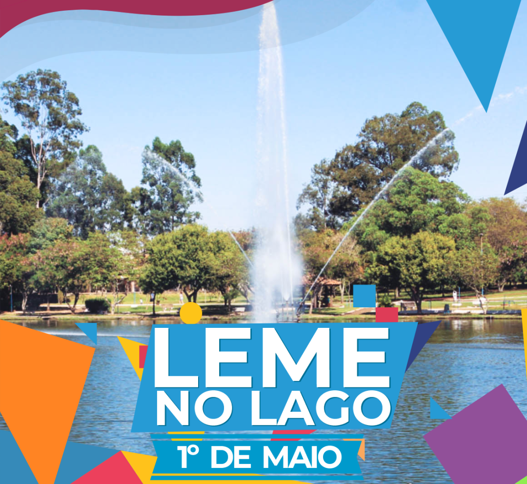 Leme no Lago 2022 – Domingo, 1º de maio, das 9h às 12h