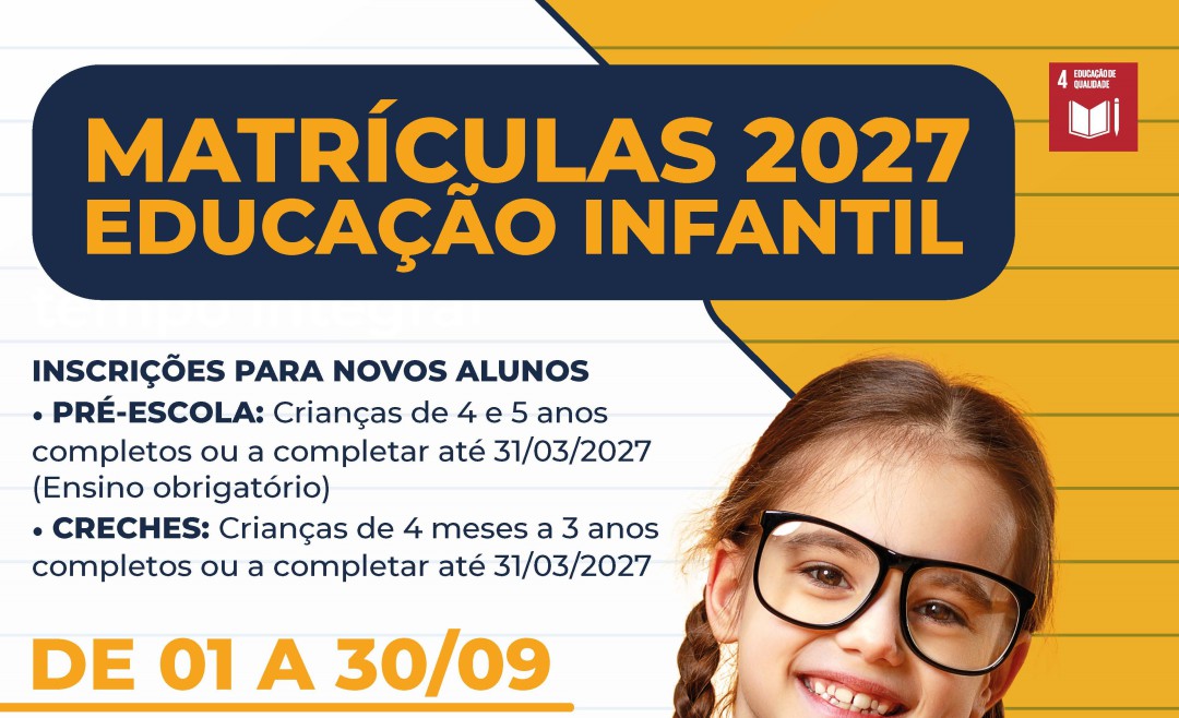 INFORMAÇÕES SOBRE AS MATRÍCULAS 2027 – EDUCAÇÃO INFANTIL