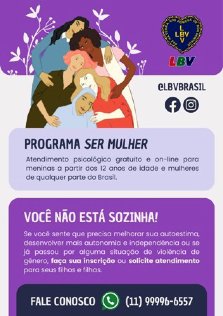 AGOSTO LILÁS: LBV REFORÇA APOIO ÀS MULHERES NA SUPERAÇÃO DA VIOLÊNCIA
