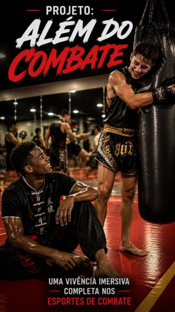 PROJETO: ALÉM DO COMBATE
