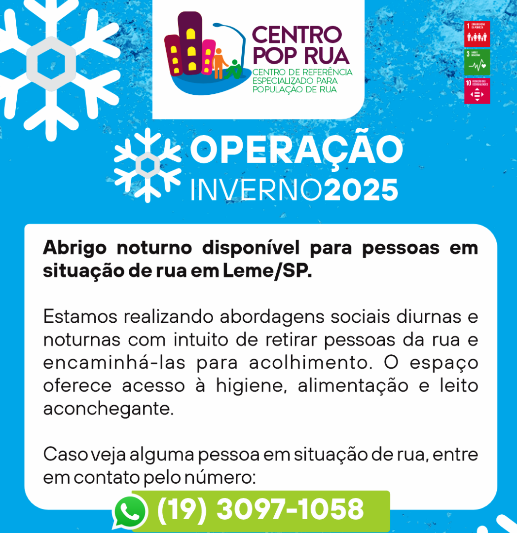 OPERAÇÃO INVERNO 2025 CONTINUA