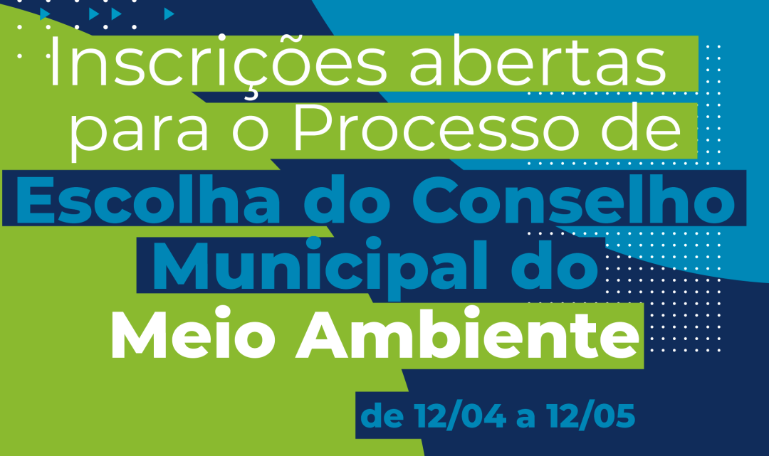 Chamamento público para o Conselho Municipal do Meio Ambiente