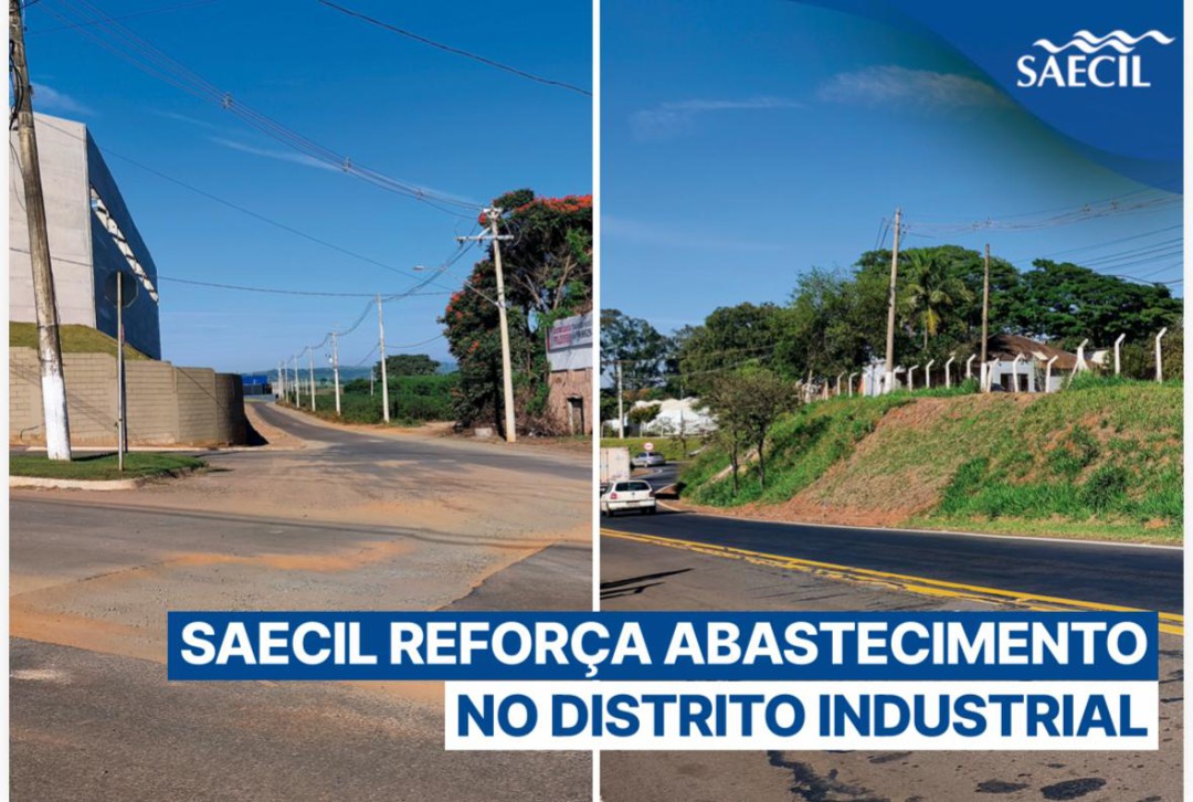 SAECIL REFORÇA ABASTECIMENTO NO DISTRITO INDUSTRIAL