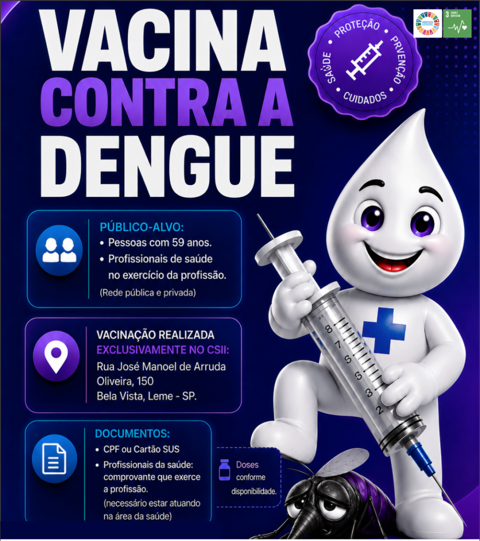 SECRETARIA DE SAÚDE REFORÇA A IMPORTÂNCIA DA VACINAÇÃO CONTRA A DENGUE PARA GRUPOS PRIORITÁRIOS