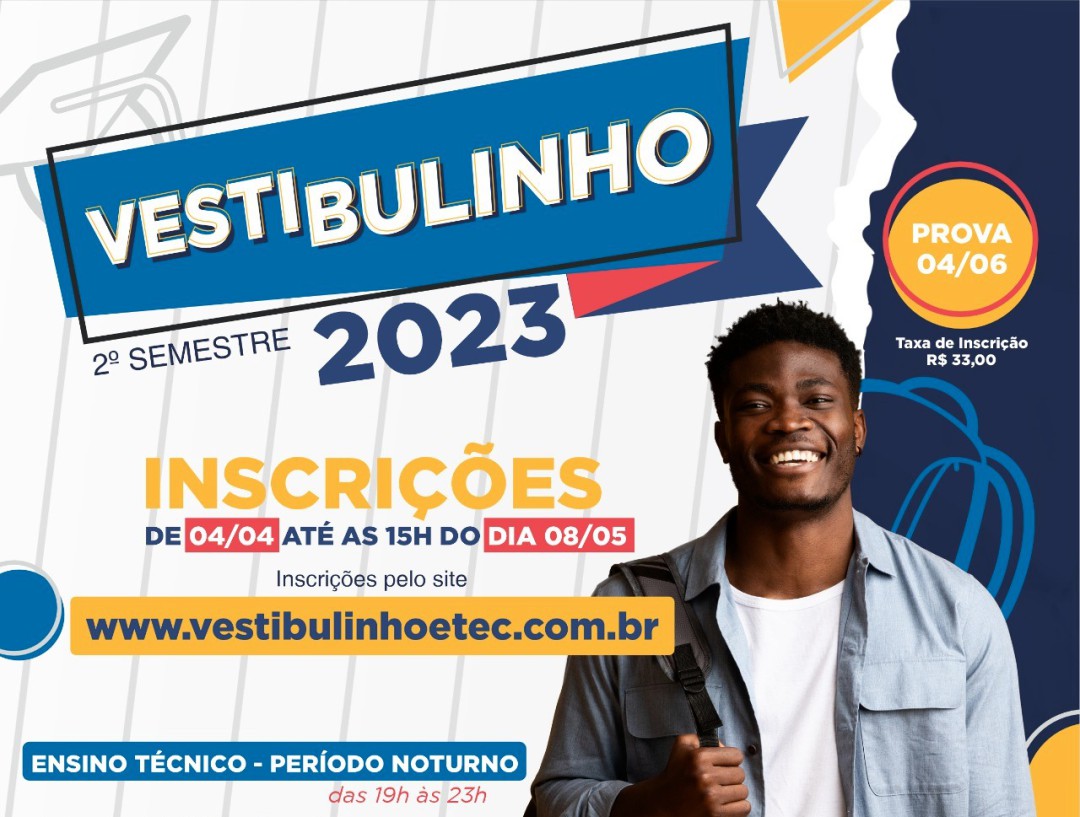 Continuam abertas as inscrições para o Vestibulinho do 2º semestre da ETEC