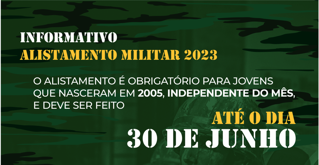 Junta de Serviço Militar informa sobre Alistamento 2023