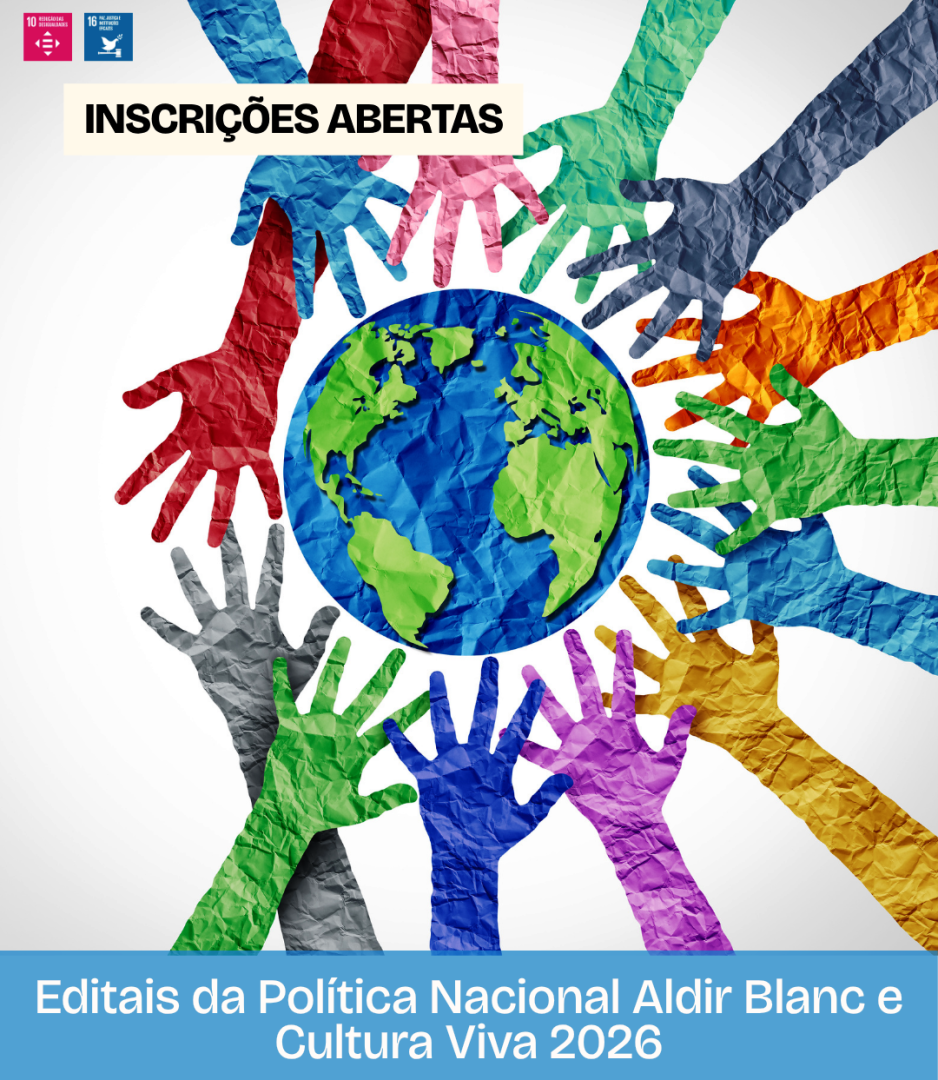 INSCRIÇÕES ABERTAS  PARA EDITAIS DE FOMENTO CULTURAL COM RECURSOS DA POLÍTICA NACIONAL ALDIR BLANC