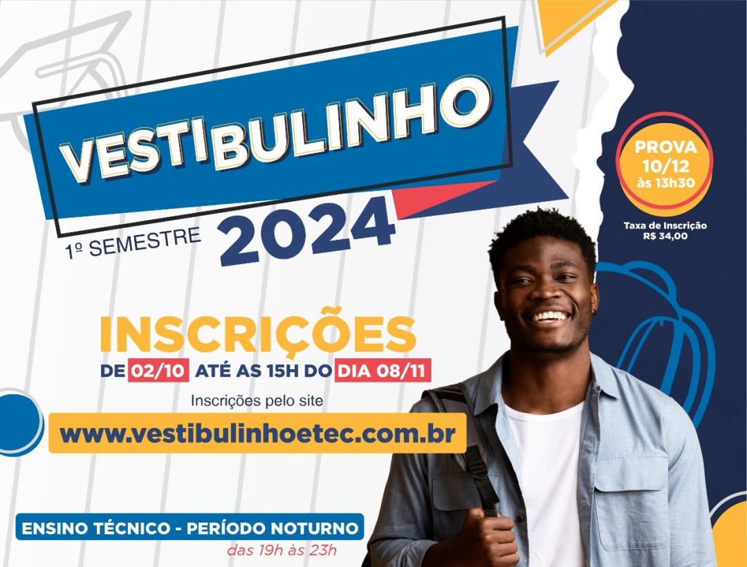 Inscrições para o Vestibulinho da ETEC vão até o dia 08 de novembro