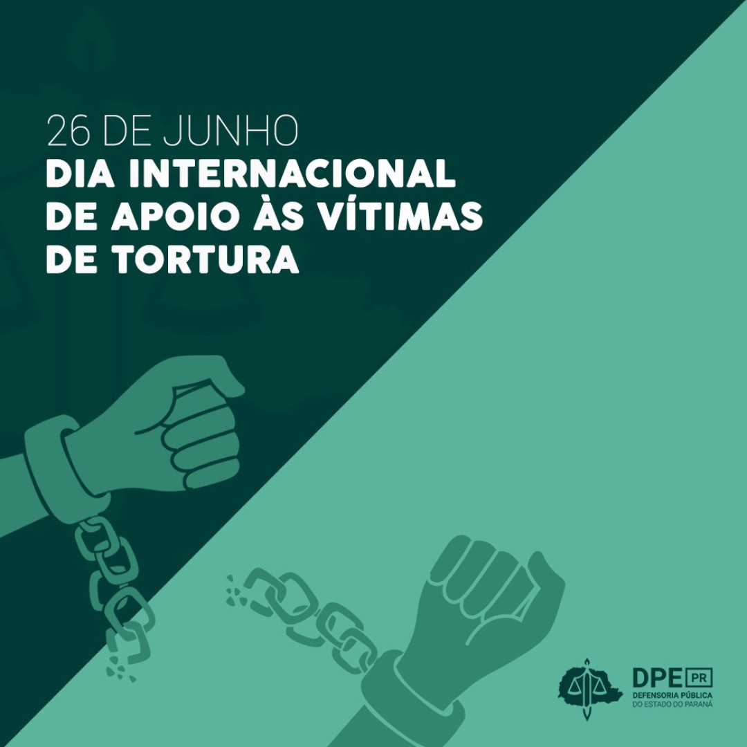 DIA INTERNACIONAL DE APOIO ÀS VÍTIMAS DE TORTURA – 26 DE JUNHO