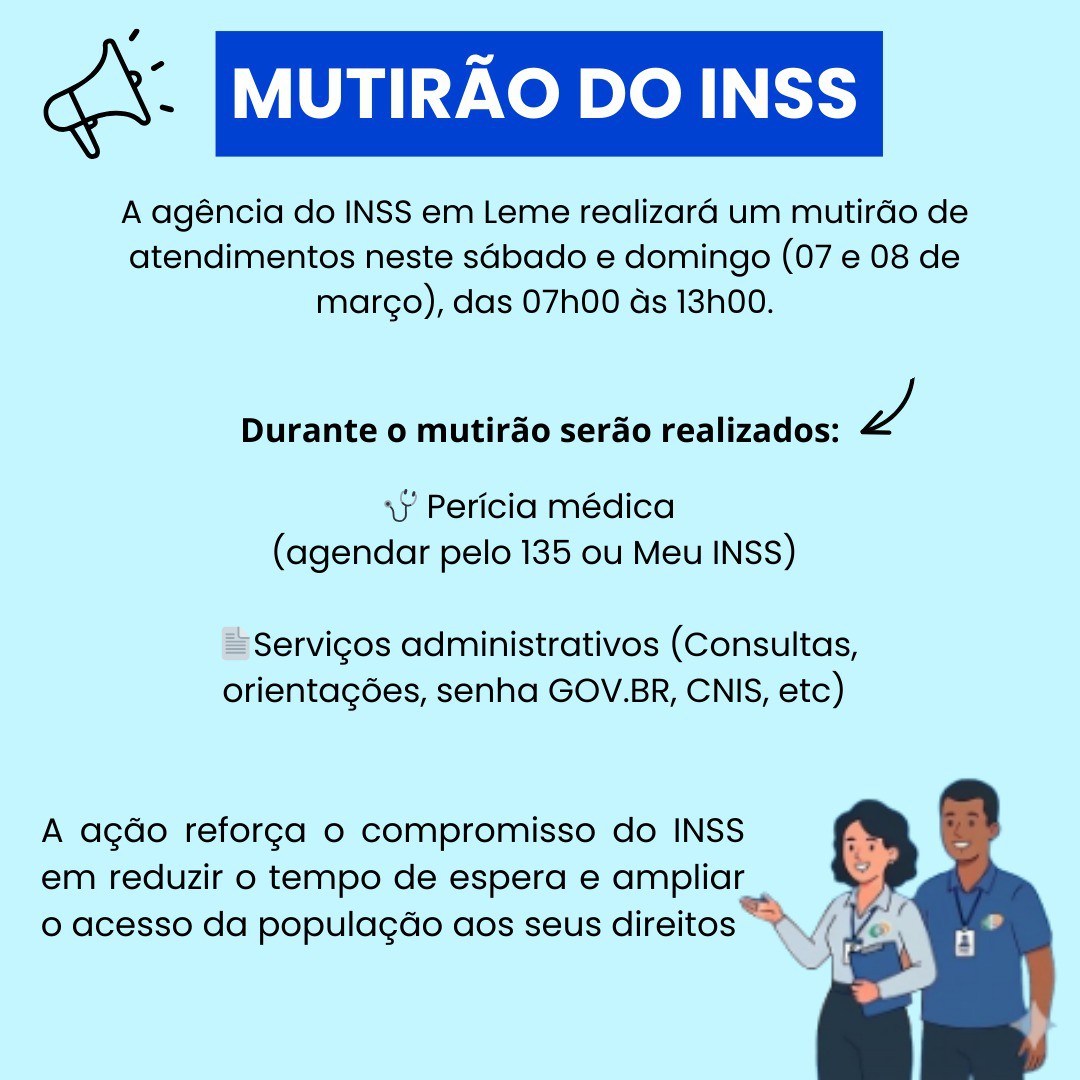 MUTIRÃO DO INSS DE LEME NESTE FINAL DE SEMANA