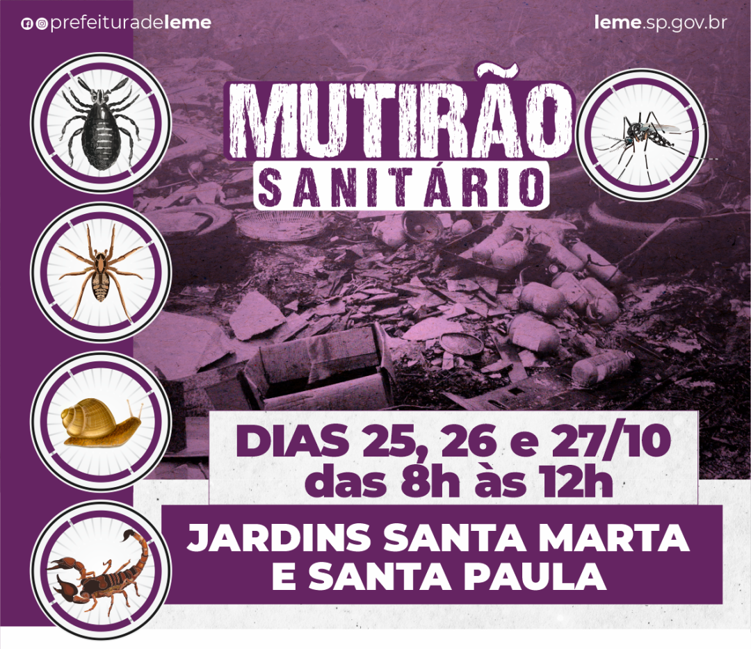 “MUTIRÃO SANITÁRIO” nos dias 25, 26 e 27 de outubro nos Jardins Santa Marta e Santa Paula