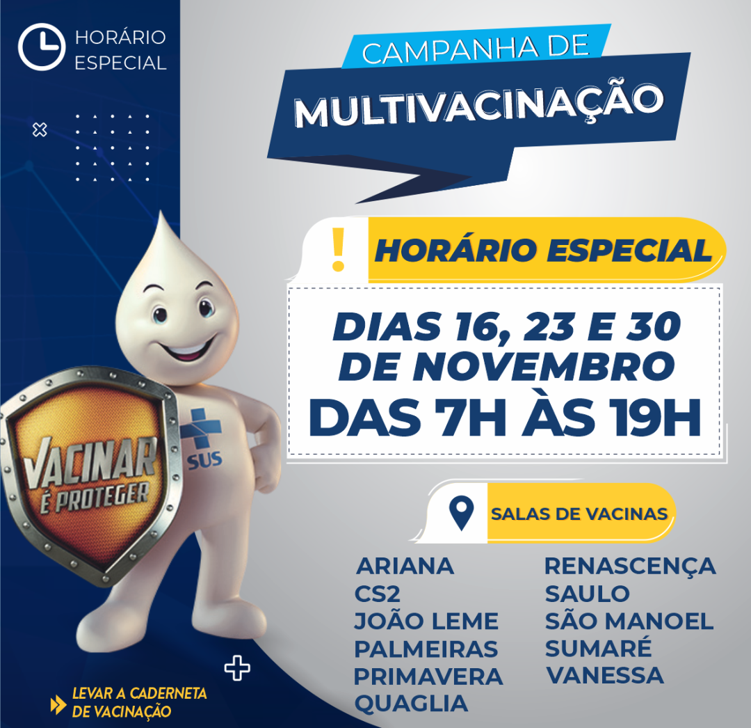 Campanha de Multivacinação terá horário estendido