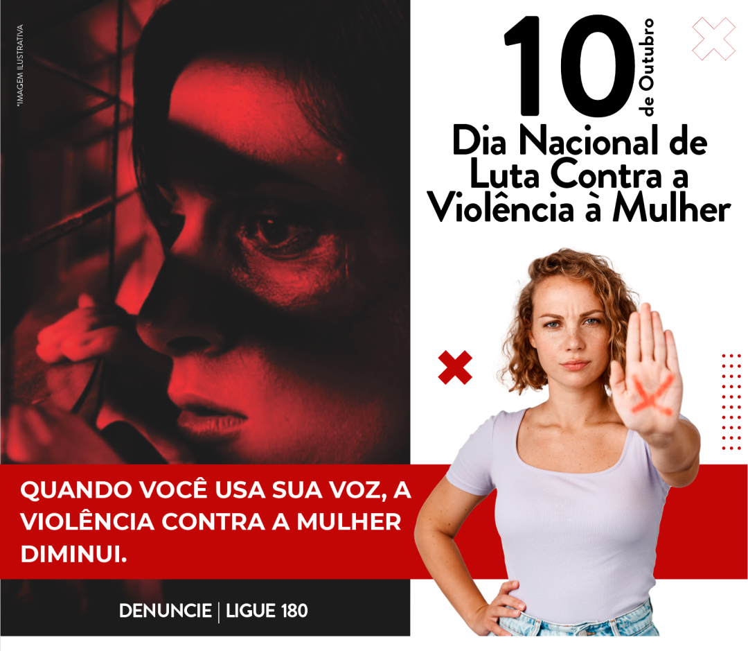 Dia Nacional da Luta Contra a Violência à Mulher – 10 de outubro