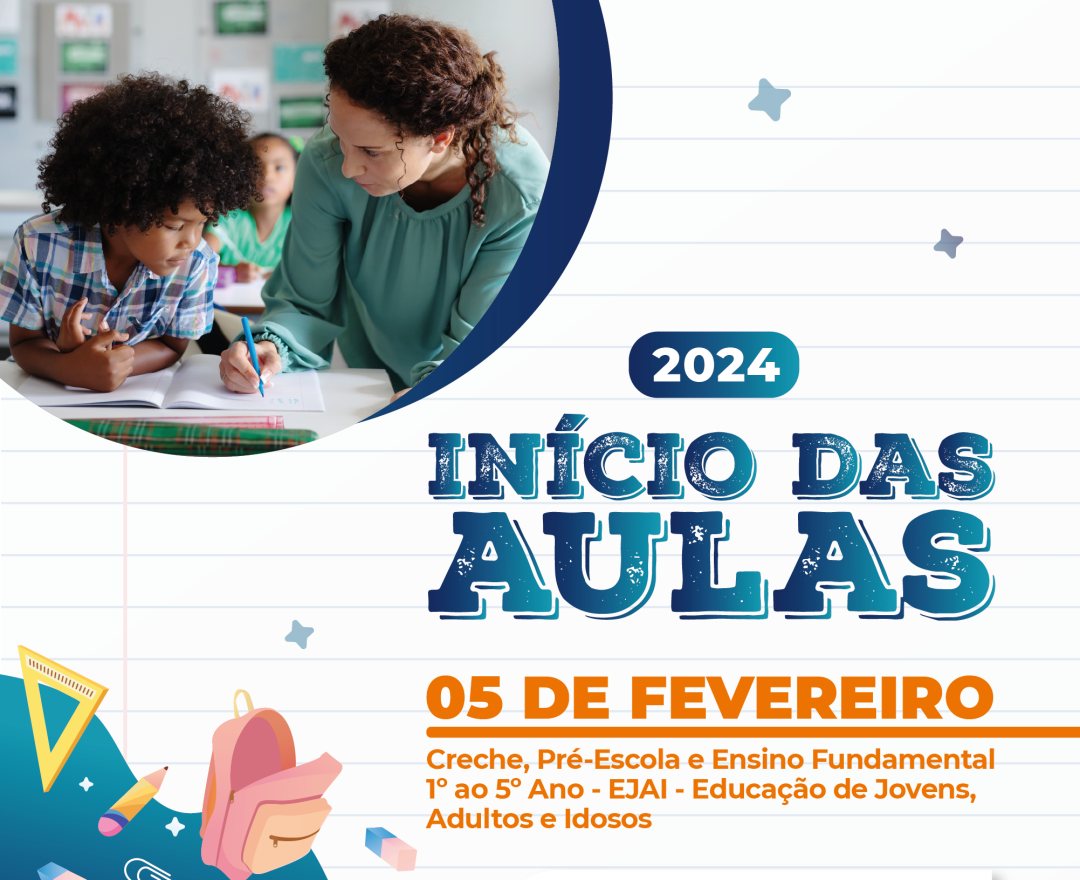 INÍCIO DO ANO LETIVO DE 2024