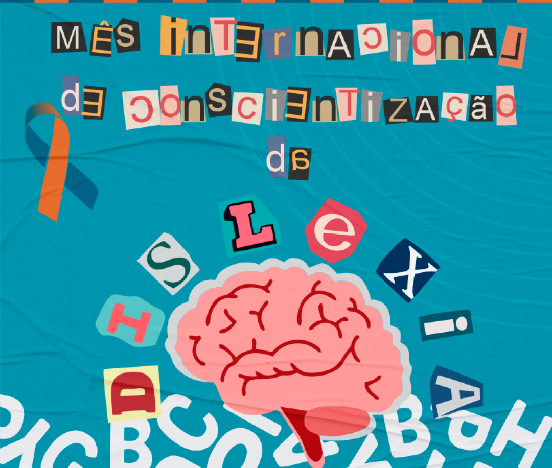 Outubro – Mês Internacional de Conscientização da Dislexia