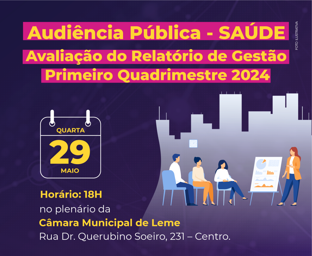 FUNDO MUNICIPAL DE SAÚDE DE LEME INFORMA SOBRE AUDIÊNCIA PÚBLICA - 29 DE MAIO