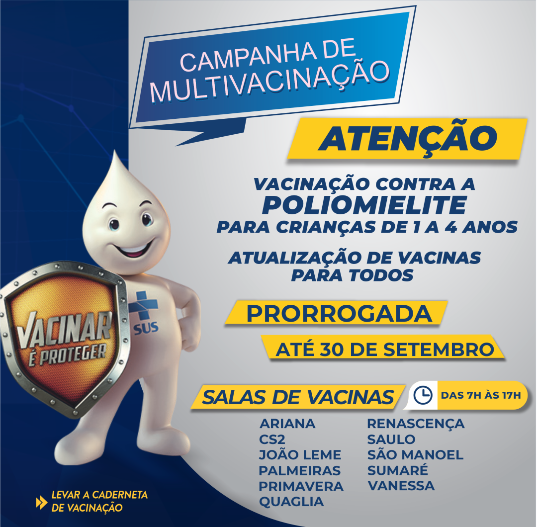 Campanha Nacional de Vacinação contra a Poliomielite e Multivacinação Prorrogada até 30 de Setembro