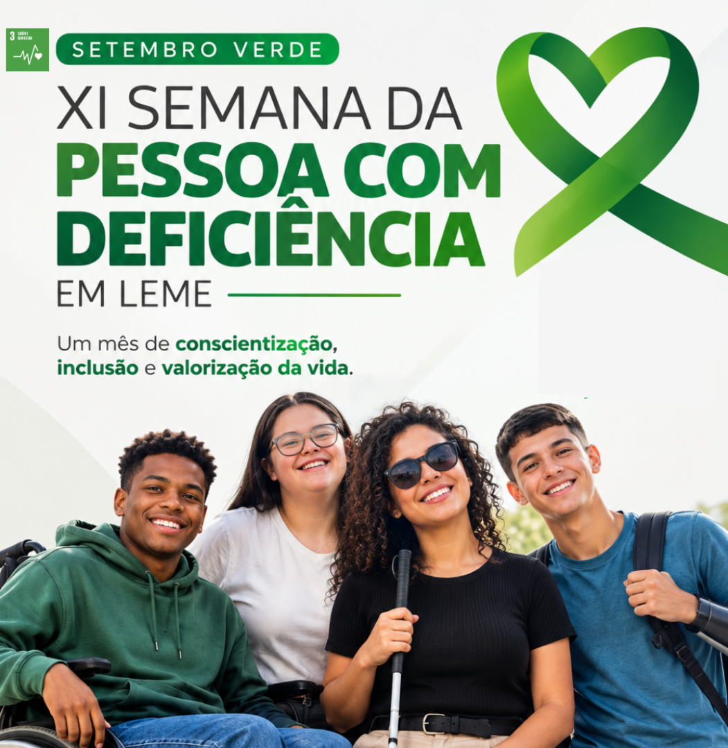 SETEMBRO VERDE – XI SEMANA DA PESSOA COM DEFICIÊNCIA EM LEME